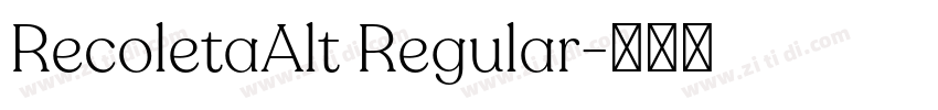RecoletaAlt Regular字体转换